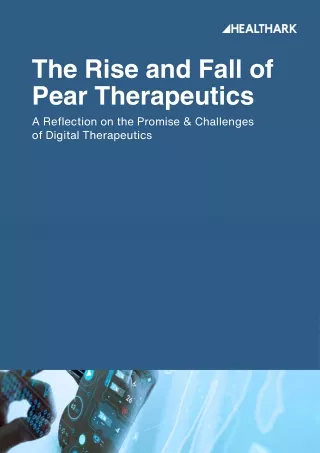 A Reflection on the Promise & Challenges of Digital Therapeutics