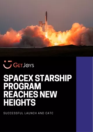 Starship Launch and Catch Propel SpaceX Program Toward New Horizons