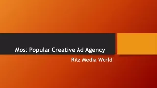 Most Popular Creative Ad Agency - Ritz Media World