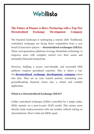 The Future of Finance is Here Partnering with a Top-Tier Decentralized Exchange Development Company