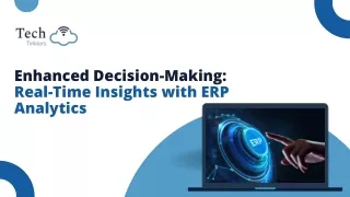 enhanced decision making real time insights with