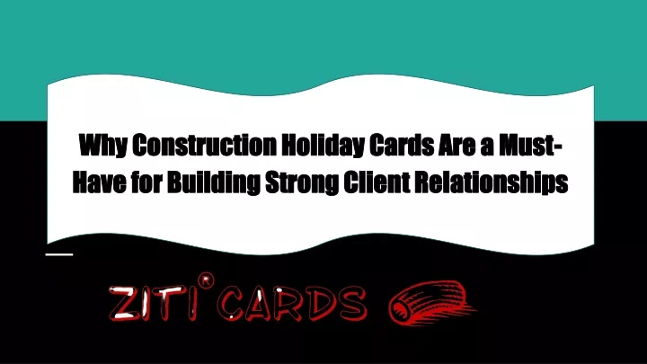 why construction holiday cards are a must have