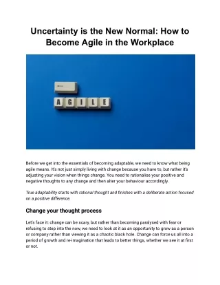 Uncertainty is the New Normal: How to Become Agile in the Workplace  