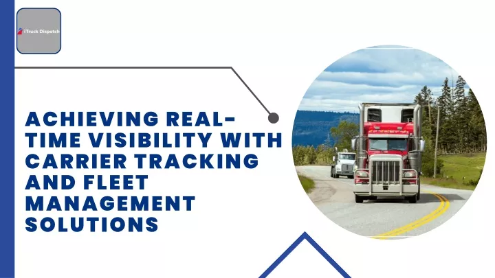 achieving real time visibility with carrier