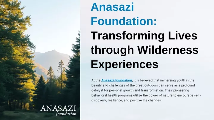 anasazi foundation transforming lives through