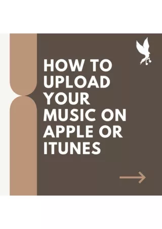 How to Upload Your Music on Apple or iTunes