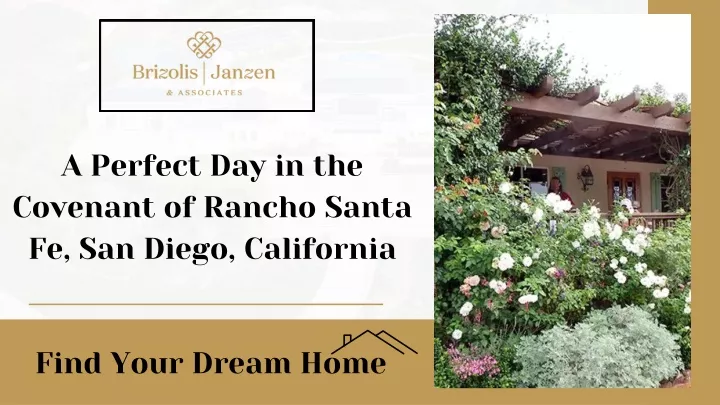 a perfect day in the covenant of rancho santa