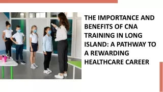 the importance and benefits of cna training