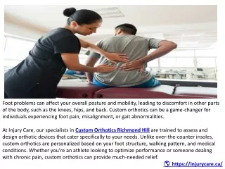 Custom Orthotics in Richmond Hill: Supporting Mobility and Comfort