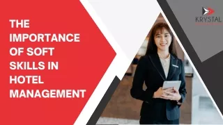 The Importance of Soft Skills in Hotel Management