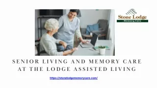 Senior Living and Memory Care at The Lodge Assisted Living