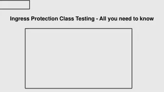 Complete Guide to Ingress Protection Class Testing