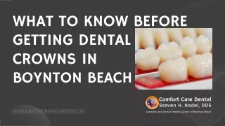 What to Know Before Getting Dental Crowns in Boynton Beach