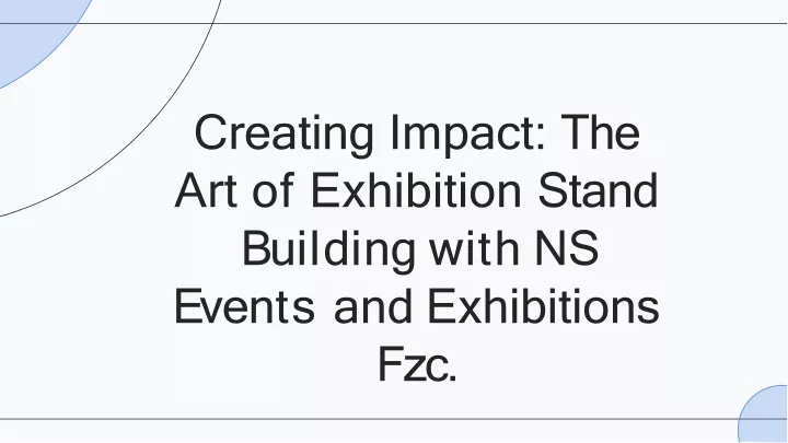 creating impact the art of exhibition stand