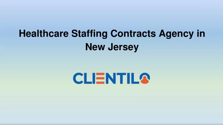 healthcare staffing contracts agency in new jersey