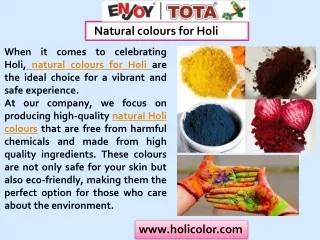 Natural and eco-friendly Holi colors Safe for children and pets