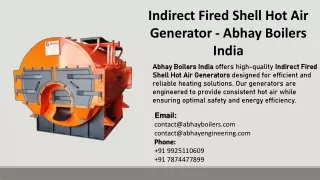 Indirect Fired Shell Hot Air Generator - Abhay Boilers India