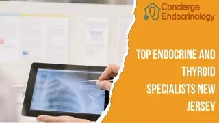 Top Endocrine and Thyroid Specialists New Jersey
