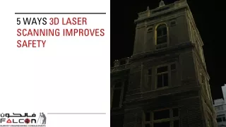 5 Ways 3D Laser Scanning Improves Safety