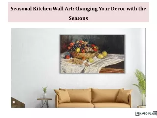 Seasonal Kitchen Wall Art Changing Your Decor with the Seasons