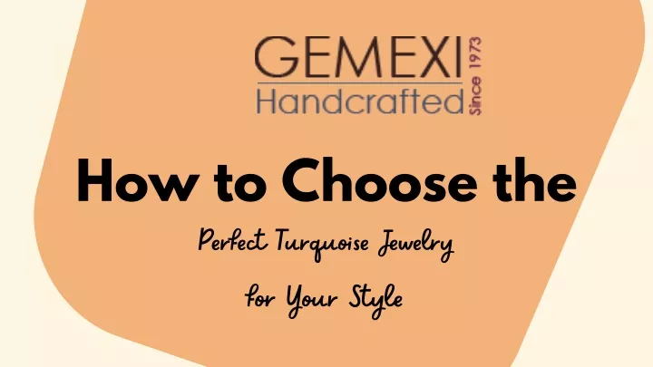 how to choose the perfect turquoise jewelry