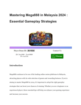 Mastering Mega888 in Malaysia 2024 _ Essential Gameplay Strategies