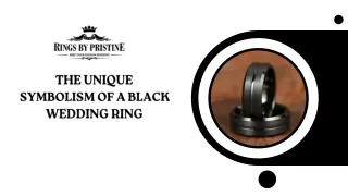 The Unique Symbolism of a Black Wedding Ring