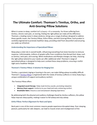The Ultimate Comfort Thomsen’s Tinnitus, Ortho, and Anti-Snoring Pillow Solutions