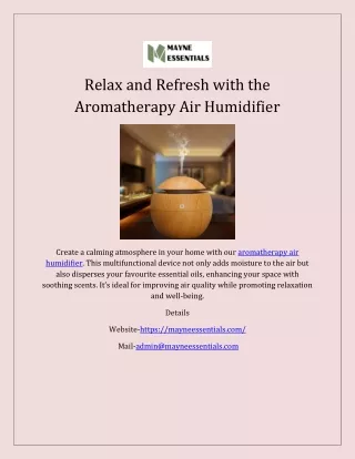 Relax and Refresh with the Aromatherapy Air Humidifier