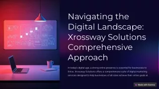 Navigating-the-Digital-Landscape-Xrossway-Solutions-Comprehensive-Approach