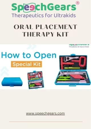 Oral Placement Therapy Kit: Enhance Speech and Oral Motor Skills