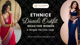 Ethnic Diwali Outfit Ideas for Women  A Simple Yet Chic Look