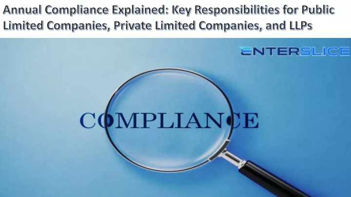 annual compliance explained key responsibilities