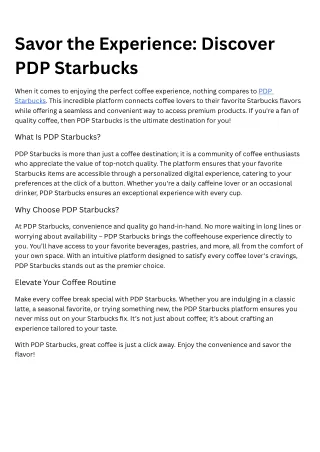Savor the Experience Discover PDP Starbucks