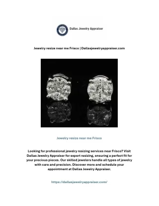 Jewelry resize near me Frisco | Dallasjewelryappraiser.com