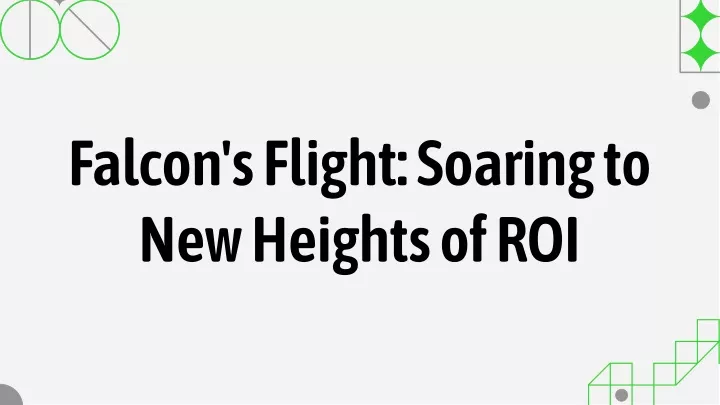 falcon s flight soaring to new heights of roi