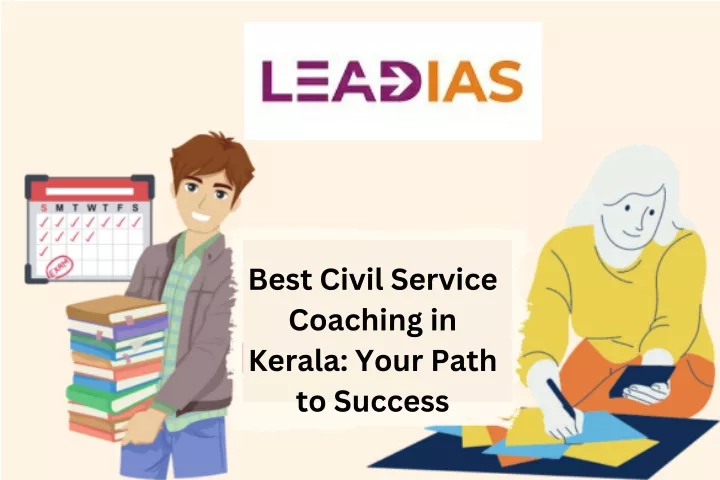 best civil service coaching in kerala your path