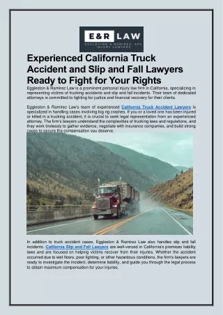 Experienced California Truck Accident and Slip and Fall Lawyers Ready to Fight for Your Rights