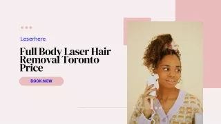 full body laser hair removal toronto price