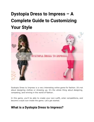 Dystopia Dress to Impress – A Complete Guide to Customizing Your Style