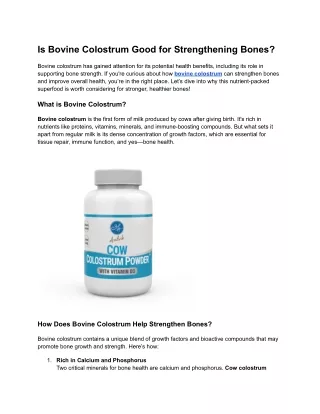 Bovine Colostrum: A Natural Solution for Stronger Bones