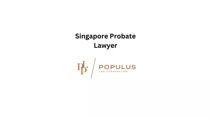 singapore probate lawyer