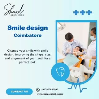 Smile Design |Smile Correction | Cosmetic Dentistry