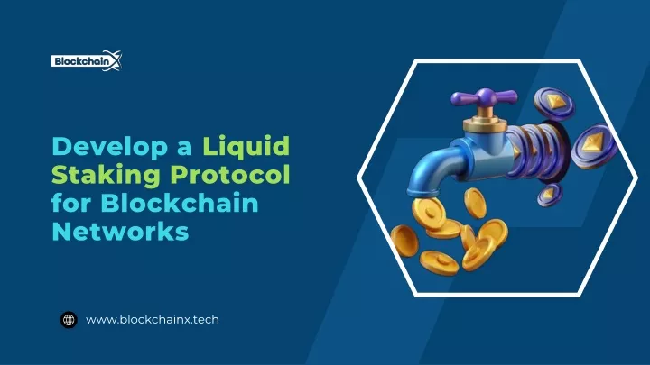 develop a liquid staking protocol for blockchain