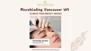 Microblading Vancouver WA: Achieve Your Perfect Brows
