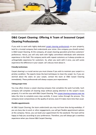 D&G Carpet Cleaning Offering A Team of Seasoned Carpet Cleaning Professionals