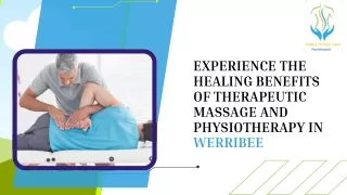 Experience the healing benefits of therapeutic massage and physiotherapy in Werribee