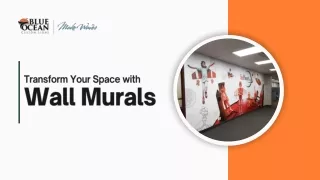 Transform Your Space with Wall Murals