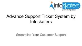 Advance Support Ticket System
