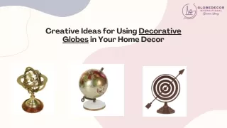 Incorporate Globe Home Decor for a Unique, Sophisticated Touch